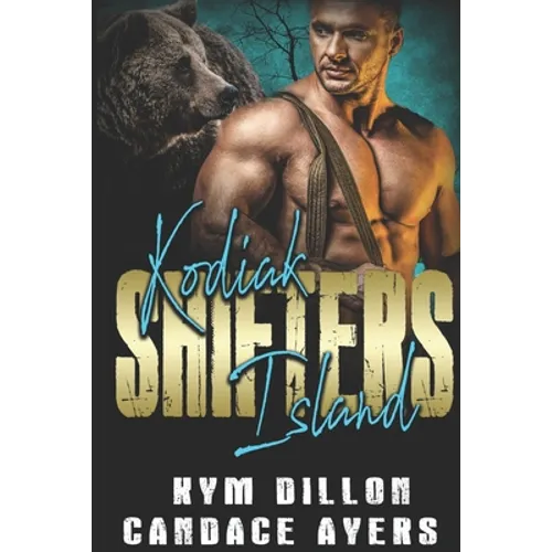 Kodiak Island Shifters: Complete Series