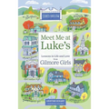 Meet Me at Luke's: Lessons in Life and Love from Gilmore Girls