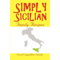Simply Sicilian: Family Recipes