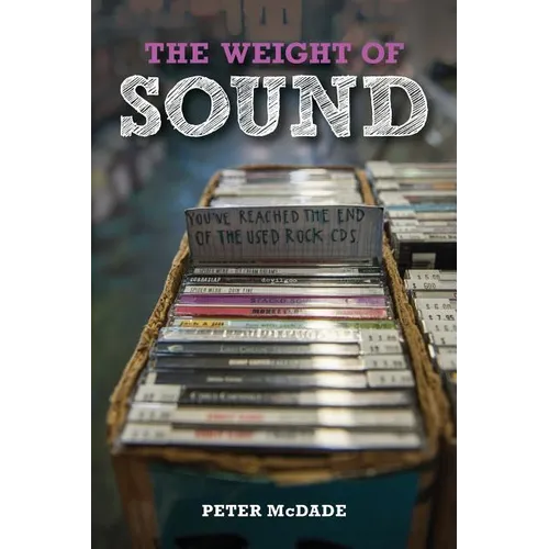 The Weight of Sound