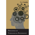 Principles of Topological Psychology