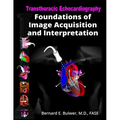 Transthoracic Echocardiography: Foundations of Image Acquisition and Interpretation
