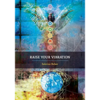 Raise Your Vibration - Paperback