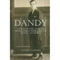 Dandy: A Jewish Boxer's Journey From Russian Immigrant To Boxing Champion