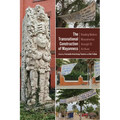 Transnational Construction of Mayanness: Reading Modern Mesoamerica through US Archives