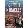 Nine Miracles: When Bullets Can't Kill and Hope Prevails