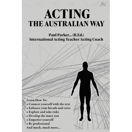 Acting The Australian Way