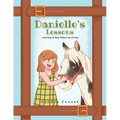 Danielle's Lessons: Learning to Help Others by Giving
