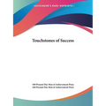 Touchstones of Success