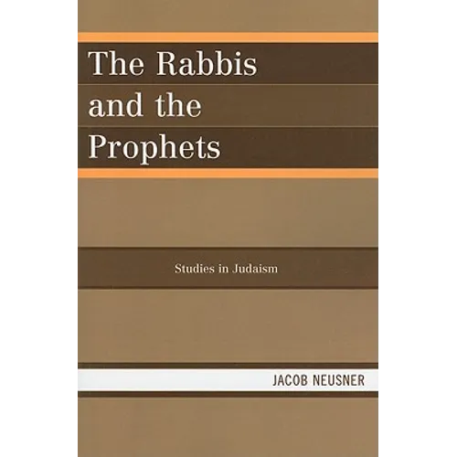 Rabbis and the Prophets