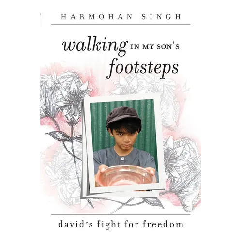 Walking In My Son's Footsteps: David's Fight For Freedom