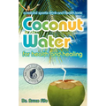 Coconut Water for Health and Healing