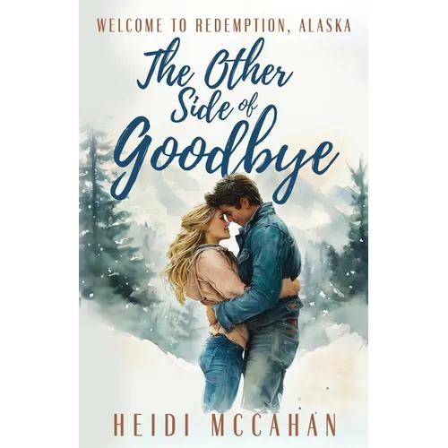 The Other Side of Goodbye