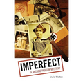 Imperfect: A Missing Person Mystery