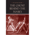 The Ghost Behind the Masks: The Victorian Poets and Shakespeare