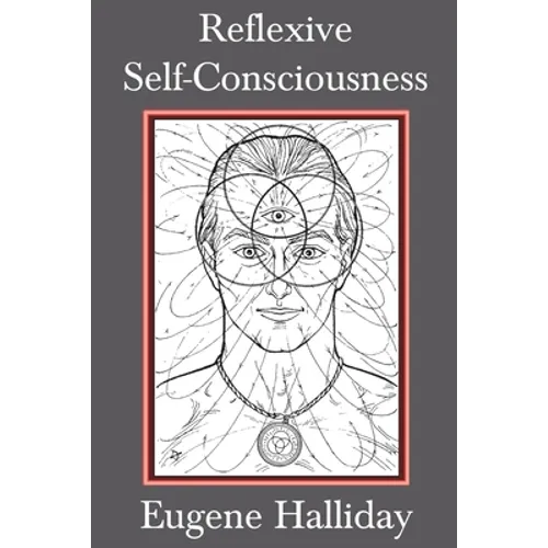 Reflexive Self-Consciousness