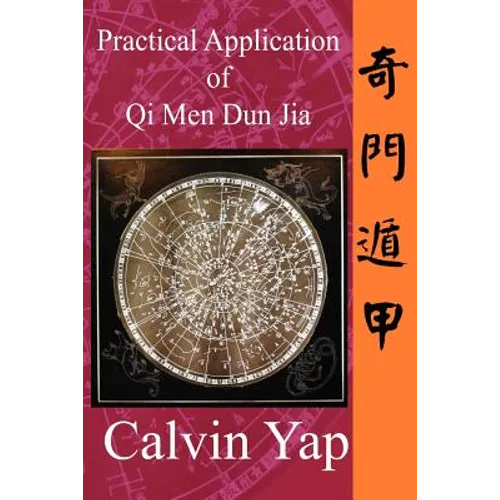 Practical Application of Qi Men Dun Jia