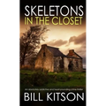 SKELETONS IN THE CLOSET an absolutely addictive and heart-pounding crime thriller