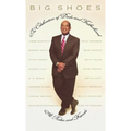 Big Shoes: In Celebration of Dads and Fatherhood
