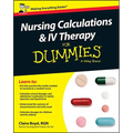 Nursing Calculations and IV Therapy for Dummies, UK Edition