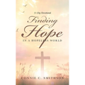 Finding Hope: In a hopeless world