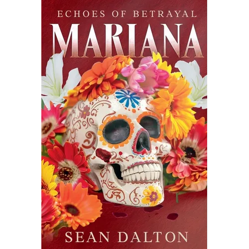 Mariana: Echoes of Betrayal