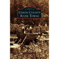 Union County River Towns