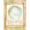 Colors for Life: A Workbook