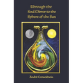 Through the Soul Mirror to the Sphere of the Sun