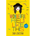 Wonderful Feels Like This