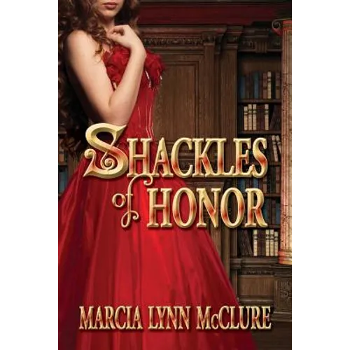 Shackles of Honor