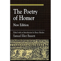 The Poetry of Homer: Edited with an Introduction by Bruce Heiden