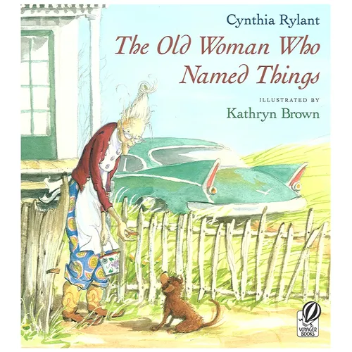 The Old Woman Who Named Things