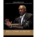 Bill Cosby Is Right: But What Should The Church Be Doing About It?