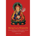 Being Guru Rinpoche: Revealing the great completion