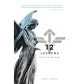 12 Lessons: A Path Forward
