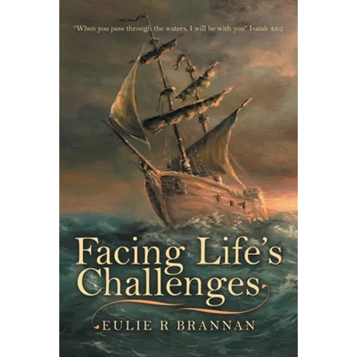 Facing Life's Challenges