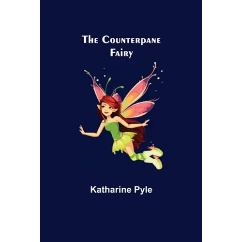 The Counterpane Fairy
