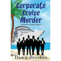 Corporate Cruise Murder