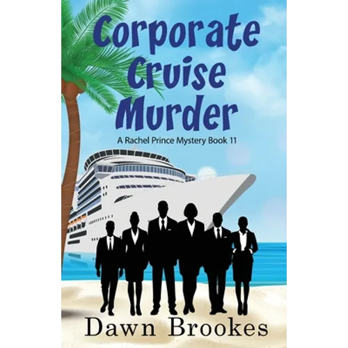 Corporate Cruise Murder