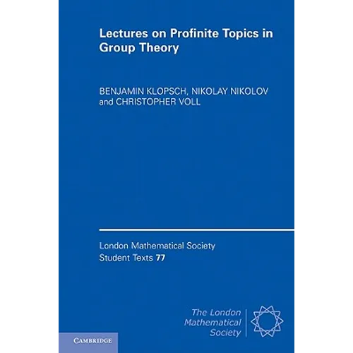 Lectures on Profinite Topics in Group Theory