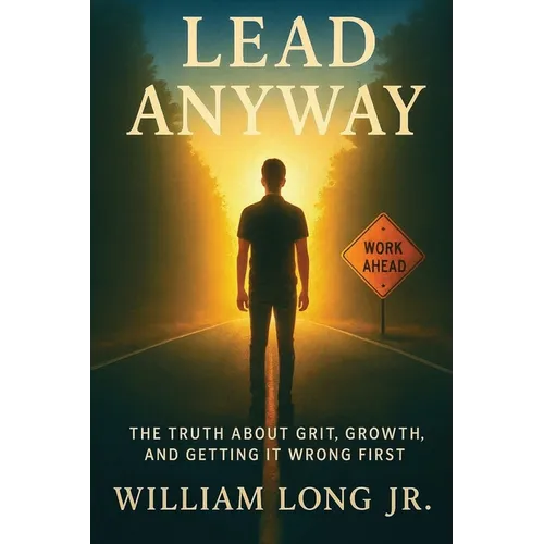 Lead Anyway