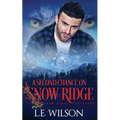 A Second Chance On Snow Ridge
