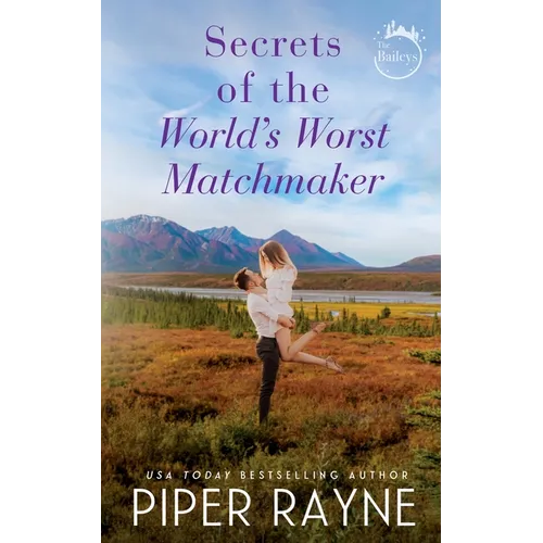 Secrets of the World's Worst Matchmaker