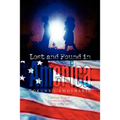 Lost and Found in America