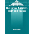 The Native Speaker: Myth and Reality, 38, 2nd Edition