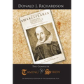 The Complete Taming of the Shrew: An Annotated Edition of the Shakespeare Play