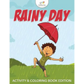 Rainy Day Activity & Coloring Book Edition
