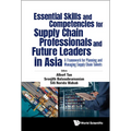 Essential Skill & Competenc Supply Chain Prof & Future Lead