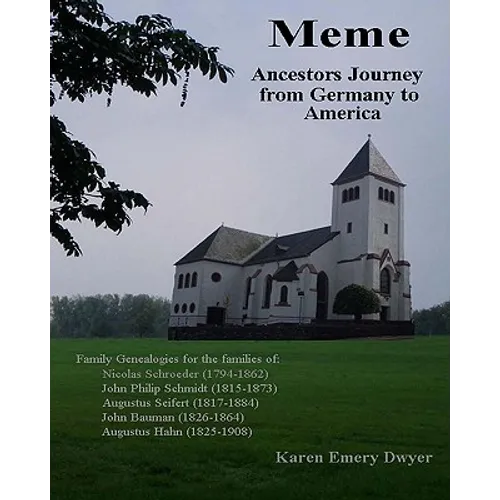 Meme: Ancestors Journey from Germany to America